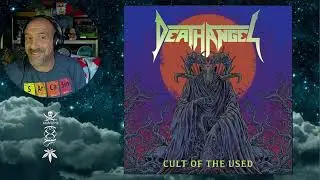 Death Angel - Cult Of The Used - Реакция и тирада с Ролленом (первое прослушивание)