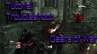 Troubleshoot and Tutorial: How to Install Gears of War for PC