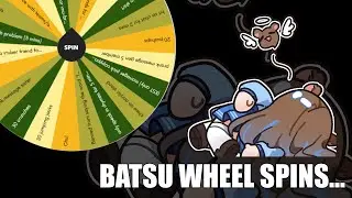 【BATSU WHEEL SPINS】 OVERCOMING MY INNER DEMONS