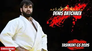 🔴Denis BATCHAEV | Gold Medalist +100KG | Tashkent Grand Slam 2025
