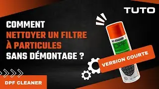 TUTO - XENUM DPF SPRAY - Spray nettoyant FAP version courte (ref : 4274400)