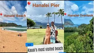 Best of Kauai's North Shore | Hanalei Bay | Hanalei Pier | Hanalei Overlook |Family friendly MUST DO
