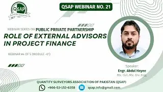 WEBINAR#21 | PUBLIC PRIVATE PARTNERSHIP | Role of External Advisors in Project Finance