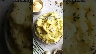 Creamy Garlic Mashed Potatoes  