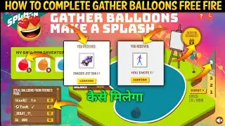 how to complete gather balloons event in free fire new event free fire today event ff new event