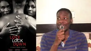 LOVE LOCKDOWN - Nollywood Movie Review (2025 Nigerian Drama Film)