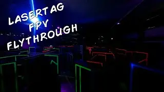 Lasertag FPV Flythrough
