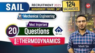 Thermodynamics, 20 Most Important Questions for (Mechanical) SAIL CBT Exam Preparation