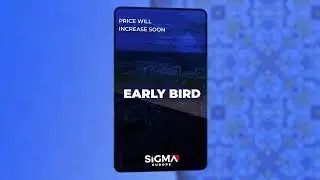 SiGMA Europe 2023 | Early Bird Tickets Out Now!