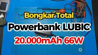 LUBIC POWERBANK 20.000mAh, Kita Bongkar Total untuk lihat isinya
