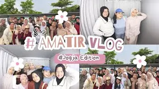 #VLOGAMATIR || GOES TO JOGJA PART 2 || SOME DESTINATION JOGJA 👀💥