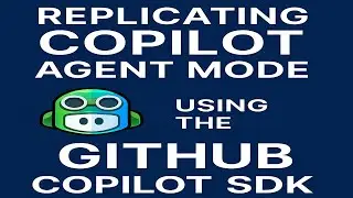How to replicate Copilot Agent Mode using SDK with your own code 📦