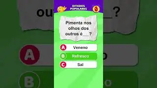 Complete esses ditados populares