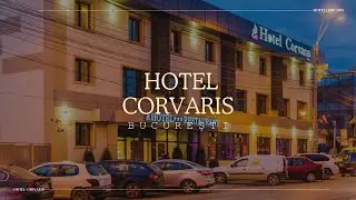 HOTEL CORVARIS BUCURESTI, OFERTE CAZARE HOTEL CORVARIS BUCURESTI, PROMOTII HOTEL CORVARIS BUCURESTI