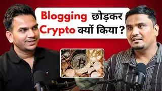 Why I Started Crypto & Quit Blogging? @SatishKVideos