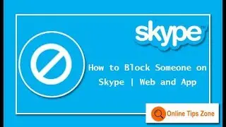 How to Block Someone on Skype App