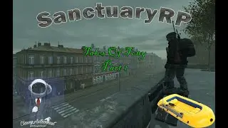 DayZ Sanctuary - Tales Of Tony: Part 1
