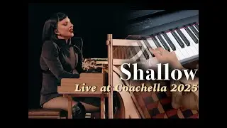 Piano Chords: Shallow (Live at Coachella 2025) - Lady Gaga