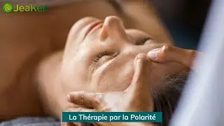 La Th&eacute;rapie par la Polarit&eacute;