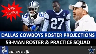Cowboys 53-Man Roster Projection & Practice Squad | FINAL Version Before 2020 Roster Cuts