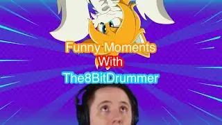 FUNNY MOMENTS with The8BitDrummer (Best Moments and Clips!)
