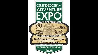 Outdoor & Adventure Expo Grabouw 2025. Location, Location!