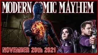Spider-Man No Way Home | Modern Comic Mayhem | Comic Book Talk | MCM 11-20-21