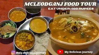Dharamshala's CHEAPEST & BEST Food! 10 Spots You NEED to Try! (Local Secrets)