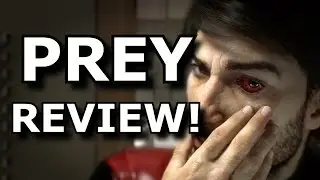 Prey Review! Basically Bioshock In Space? (PS4/Xbox One)