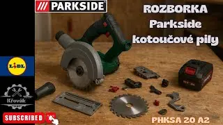 Parkside PHKSA 20 A2 rozborka ponorn&eacute; kotoučov&eacute; pily