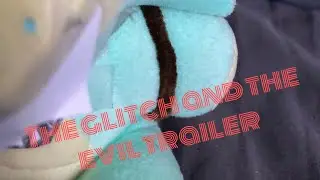 ￼ glitch in The evil trailer￼￼