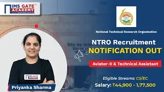 NTRO Recruitment 2022 - EC & CS| Pay Scale 56100 to 177500 INR I Details by Priyanka Ma'am