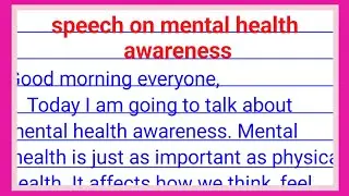 speech on mental health awareness | mental health awareness speech in english
