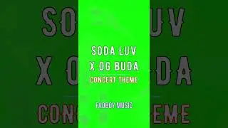 SODA LUV x OG BUDA &ndash; Concert theme #shorts #sodaluv #ogbuda #melon #rap #hit #music