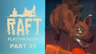 Let's Play Raft Coop | Full Release Playthrough | Part 35 - Utopia Campaign Finale!!!!