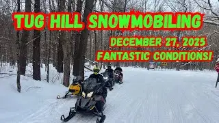 Tug Hill Snowmobiling December 27, 2025 Day 1