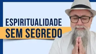 Espiritualidade Sem Religi&atilde;o, Sem Dogmas, Sem Medo | Apenas Devo&ccedil;&atilde;o