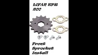 Lifan KPR 200 Front Sprocket Install