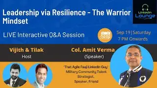 Leadership via Resilience - The Warrior Mindset