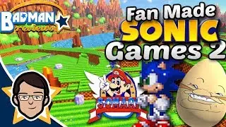 Sonic Fan Games - Badman Reviews