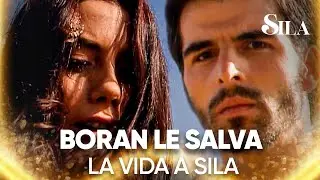Boran rescata a Sila del veredicto - Sila | Escenas Especiales