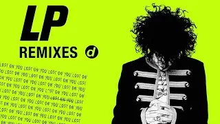 LP - Lost On You (Pilarinos & Karypidis Remix) [Cover Art]