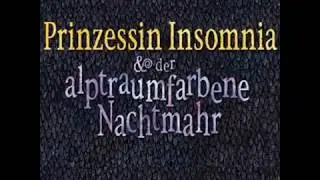 Prinzessin Insomnia Noch 2 Tage