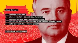 Michail Gorbatjov Historiepodden