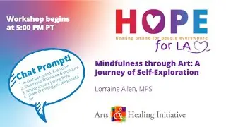 HOPE for LA | Mindfulness through Art: A Journey of Self-Exploration