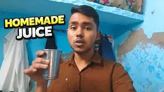 Aaj Ghar Par Homemade Fruit Juice Banaya 🍹