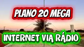 MAIS UM CLIENTE VIA RÁDIO , PLANO 20 MEGA 