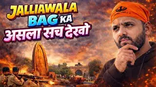 Jallianwala Bagh Massacre Amritsar 😢 | Full History, Memorial & Full Tour | Amritsar tourist places