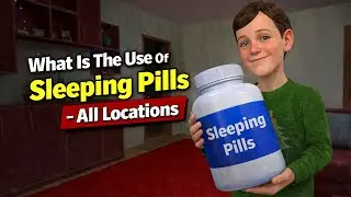 What Is The Use Of Sleeping Pills In Schoolboy Runaway Stealth V1.03 (All Locations)