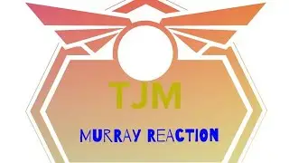 a goodbye to the original murray reaction